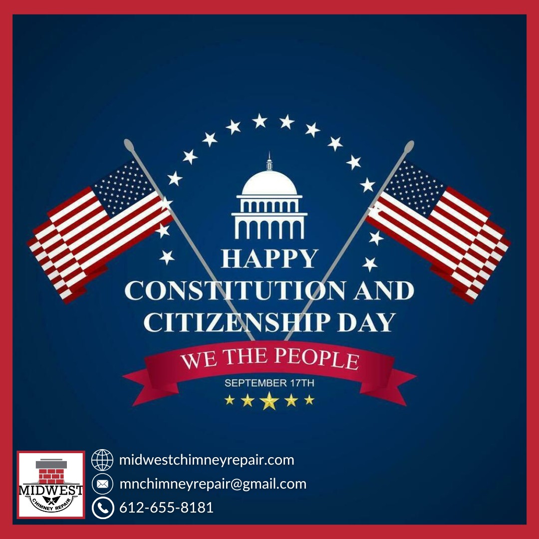 Constitution Day Safety Starts With Chimney Liner Repair | Midwest Chimney Repair