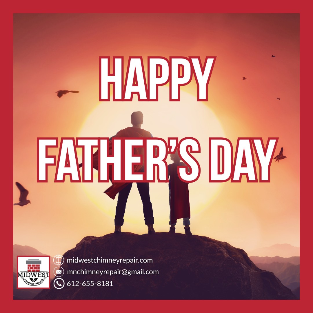 Father’s Day Home Safety | Chimney Cleaning Services MN