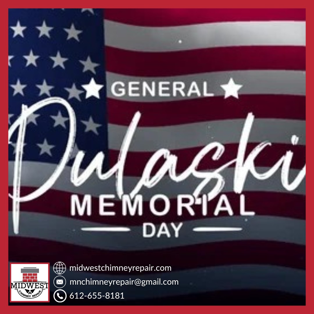 General Pulaski Memorial Day | Chimney Flashing Repair in Minnesota
