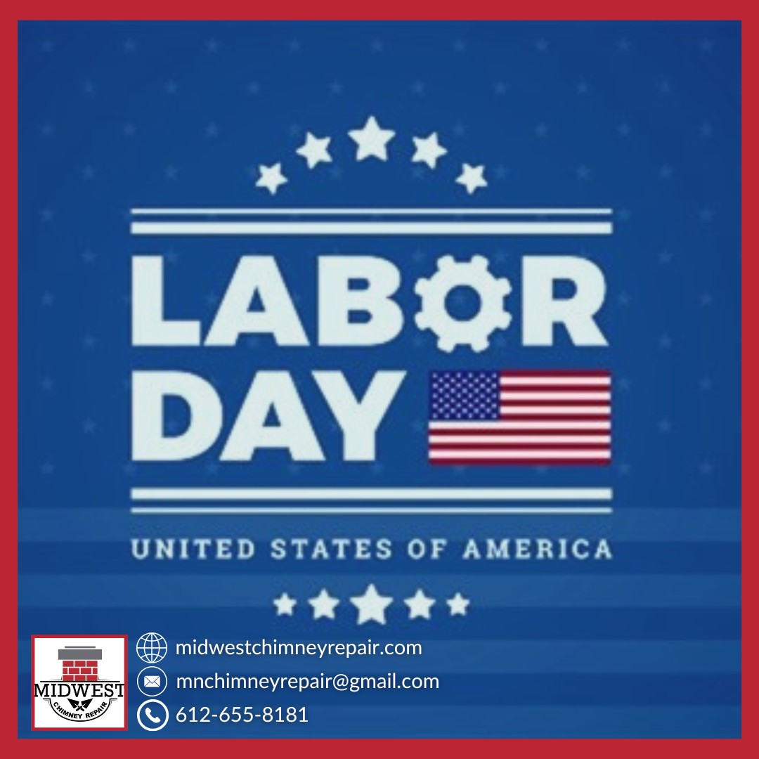Labor Day Safety Starts at Home With a Professional Chimney Inspection