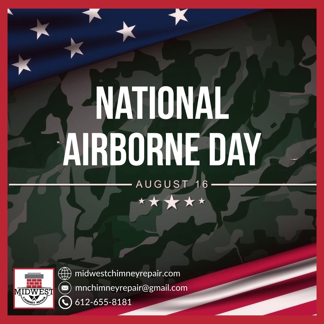 National Airborne Day Highlights the Importance of a Professional Chimney Inspection Service