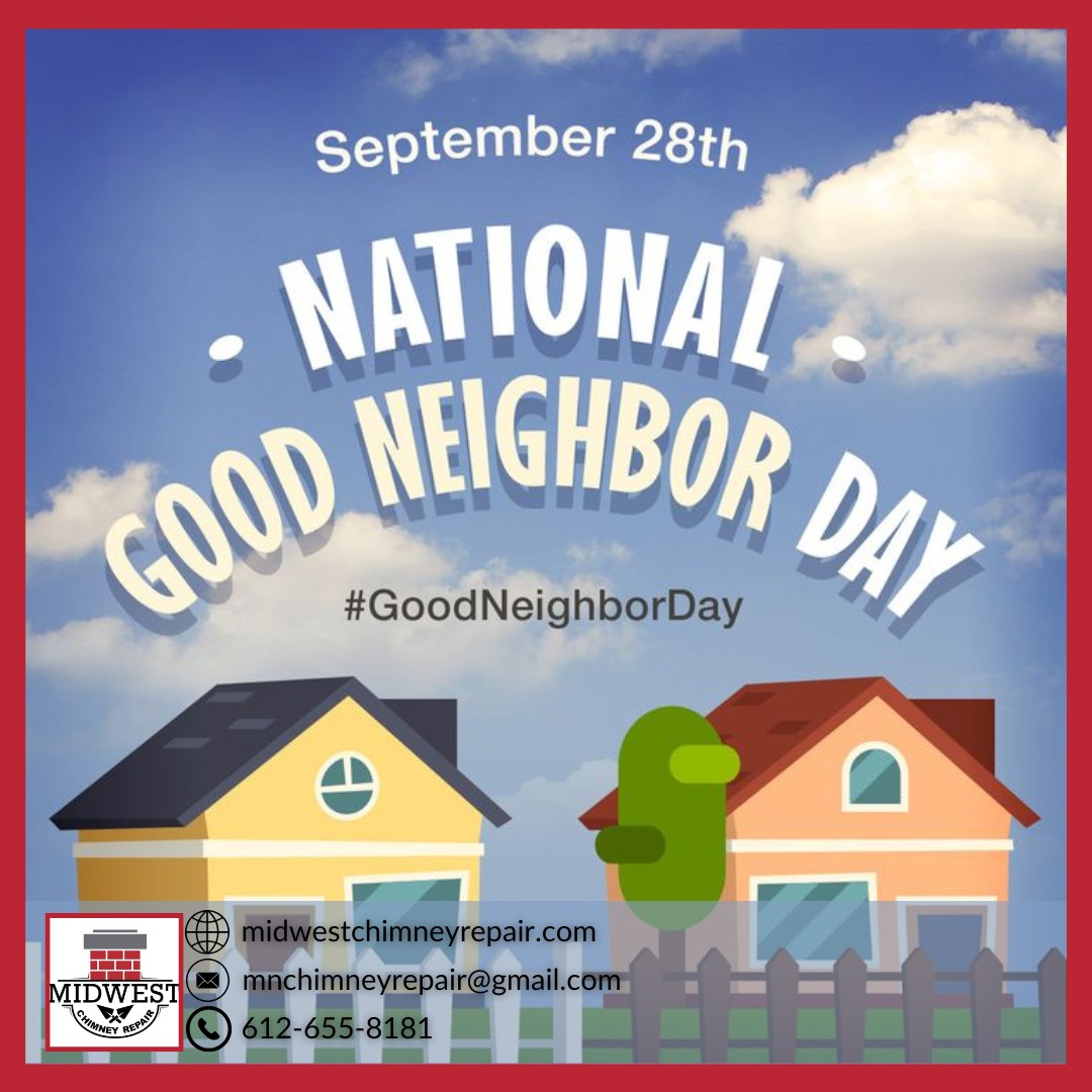 National Good Neighbor Day: Chimney Cleaning for Safer Homes | Midwest Chimney Repair